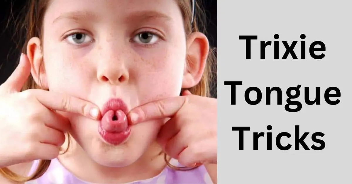The Art of Trixie Tongue Tricks | Delving into the Trixie Techniques 1 Trixie Tongue Tricks