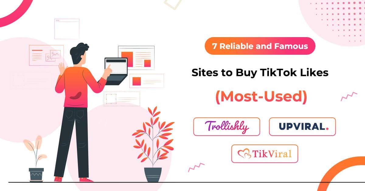 7 Organic Sites to Buy TikTok Likes (Expert’s Recommended) 82 unnamed 57