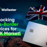 Wallester Conquers UK