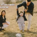 chelsea acton famous parenting