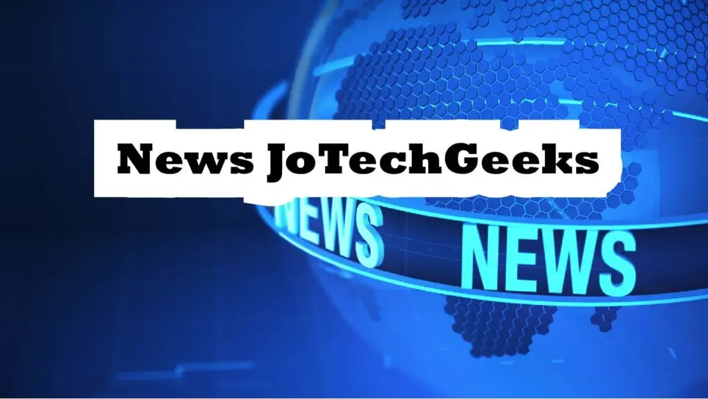 News Jotechgeeks: Staying Up-to-Date on the Coolest Tech Trends!