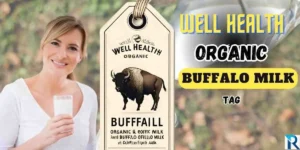 Unveiling the Power of Wellhealthorganic Buffalo Milk Tag: A Nutritional Guide 84 Wellhealthorganic Buffalo Milk Tag