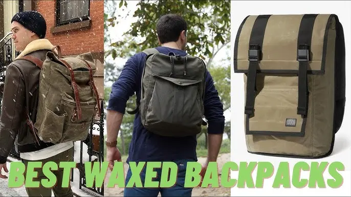 Waxed Canvas Backpacks Waxed Canvas Backpacks