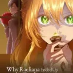 why raeliana ended up at the duke's mansion tumangaonline
