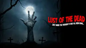 Comprehensive Exploring Lust of the Dead 2: A Deep Dive into the Cult Classic 2 Lust of the Dead