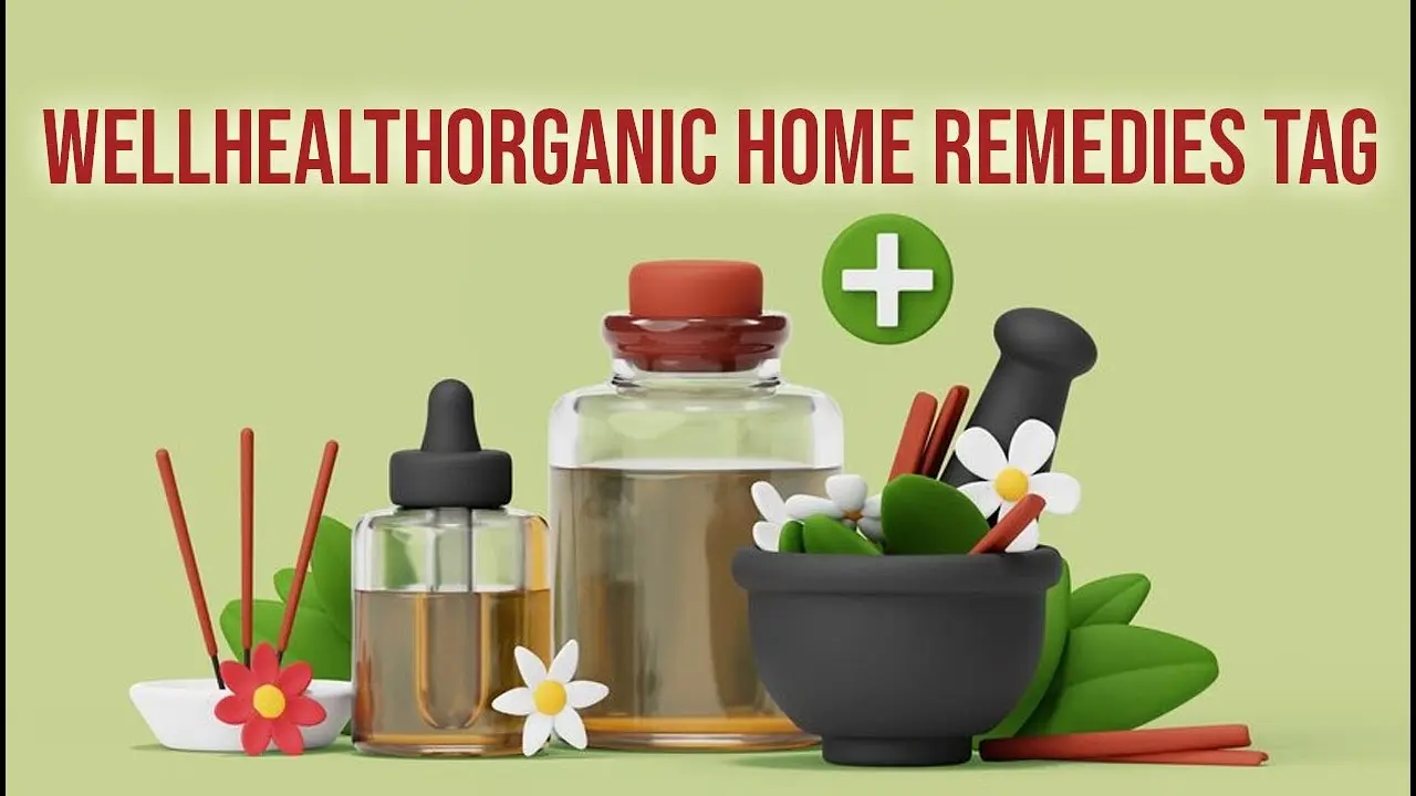 wellhealthorganic home remedies tag wellhealthorganic home remedies tag