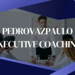 pedrovazpaulo executive coaching