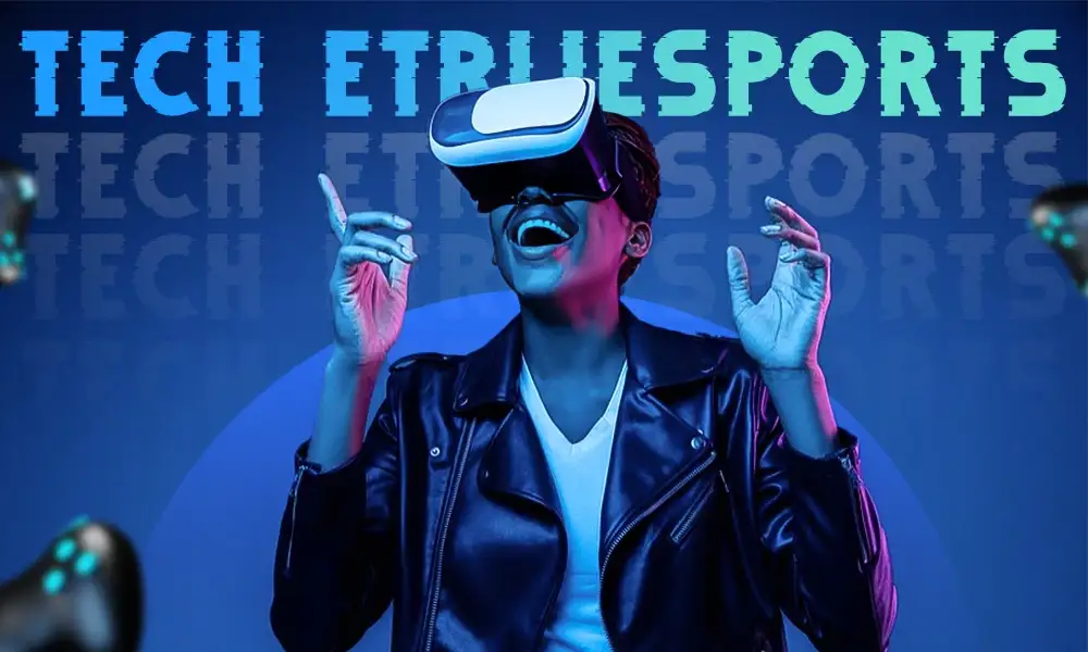 Exploring the Exciting World of Tech Etruesports 81 Tech Etruesports
