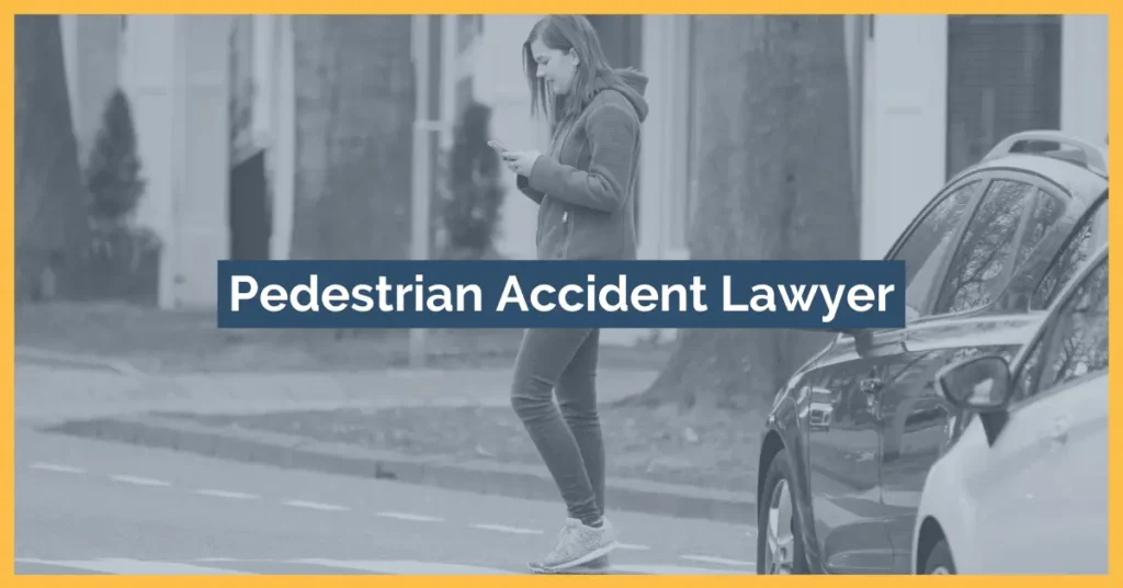 Pedestrian Accident Lawyer