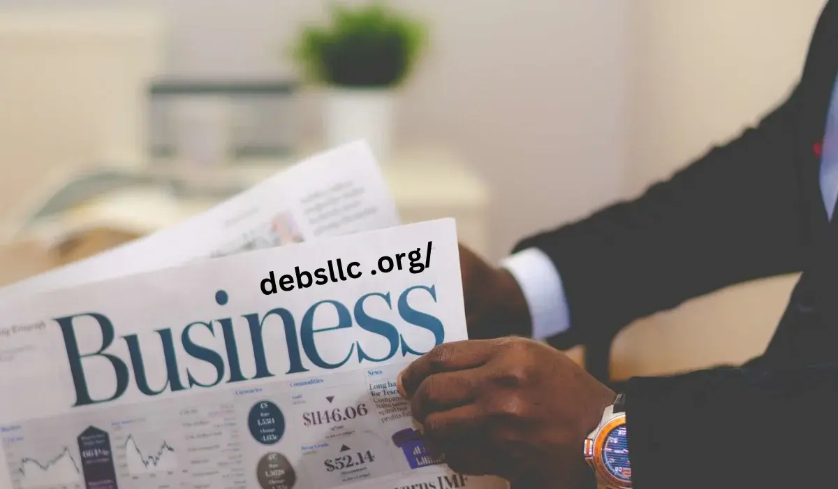 Exploring DebsLLCs.org/: Your Comprehensive Guide to Understanding and Utilizing Their Services 1 #debsllc.org posts
