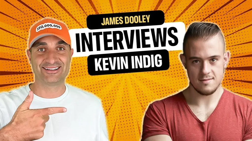 kevin indig james dooley podcast