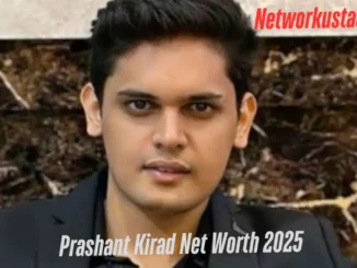 prashant kirad net worth