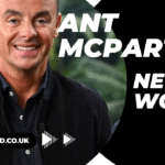 Ant McPartlin Net Worth