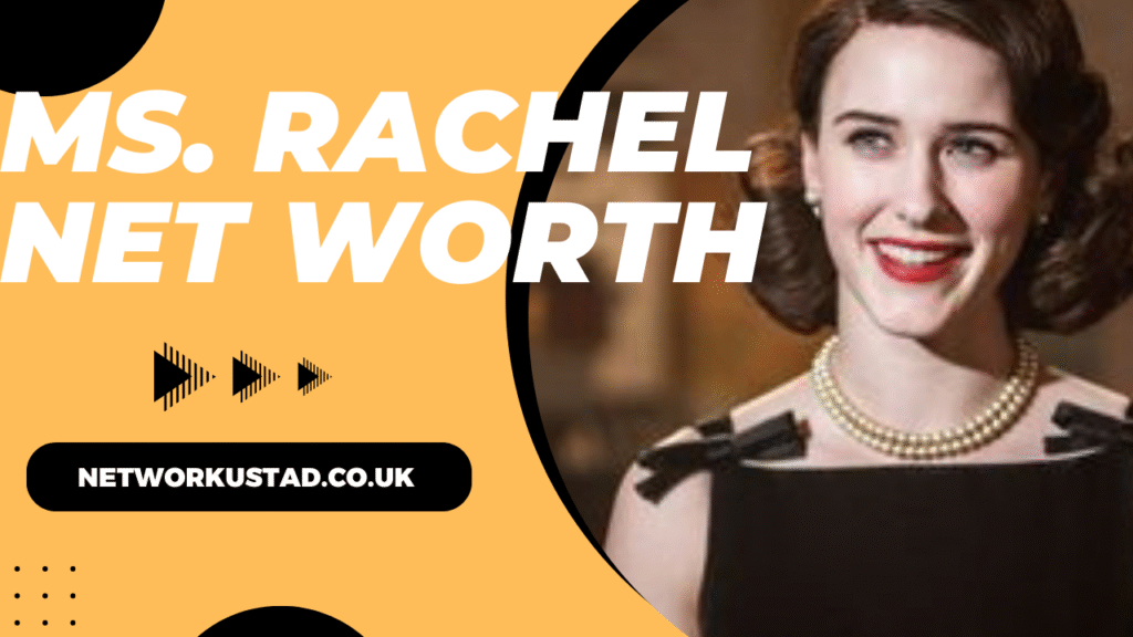 Ms. Rachel Net Worth