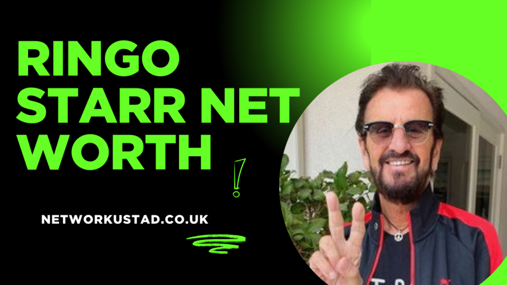 Ringo Starr Net Worth