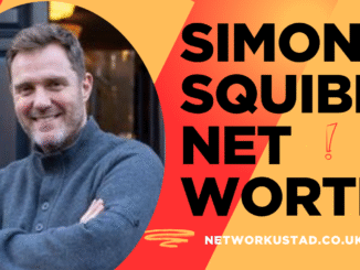 Simon Squibb Net Worth