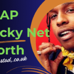 ASAP Rocky Net Worth