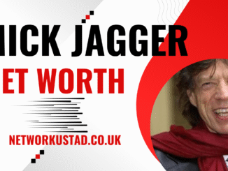 Mick Jagger Net Worth