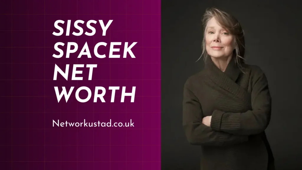 Sissy Spacek Net Worth
