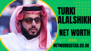 Turki Alalshikh Net Worth