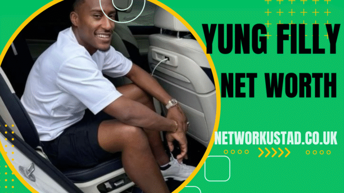 Yung Filly Net Worth