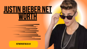 Justin Bieber Net Worth