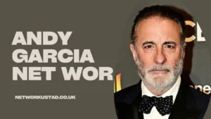 Andy Garcia Net Worth