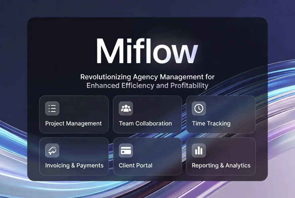 Miflow: Revolutionizing Agency Management for Enhanced Efficiency and Profitability 90 miflow