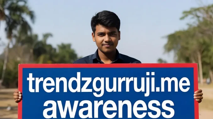 trendzguruji.me awareness