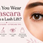 Can You Wear Mascara With a Lash Lift