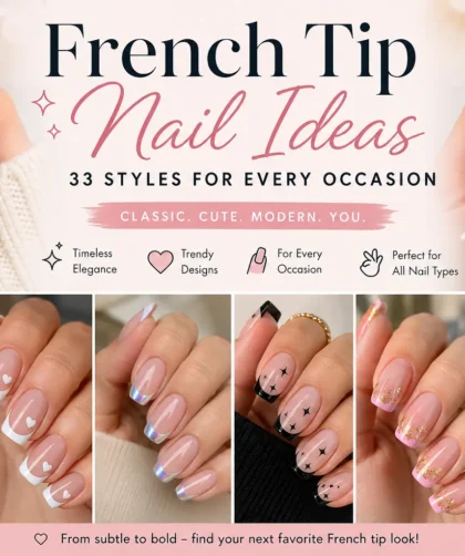 French Tip Nail Ideas 33 Styles