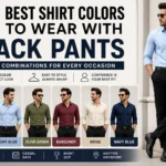 23 Stylish Shirt Colors That Go With Black Pants