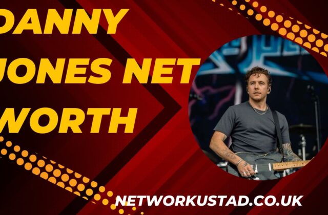 Danny Jones Net Worth 2025: Biography, Career, Income, and More
