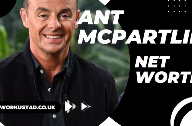 Ant McPartlin Net Worth 2025: A Comprehensive Analysis