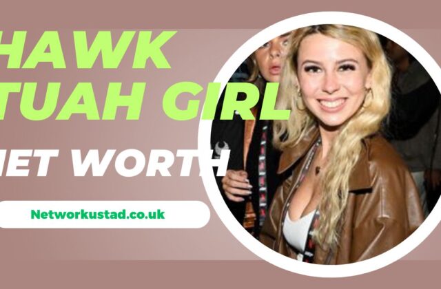 Hawk Tuah Girl Net Worth 2025: Biography, Career, and Financial Journey